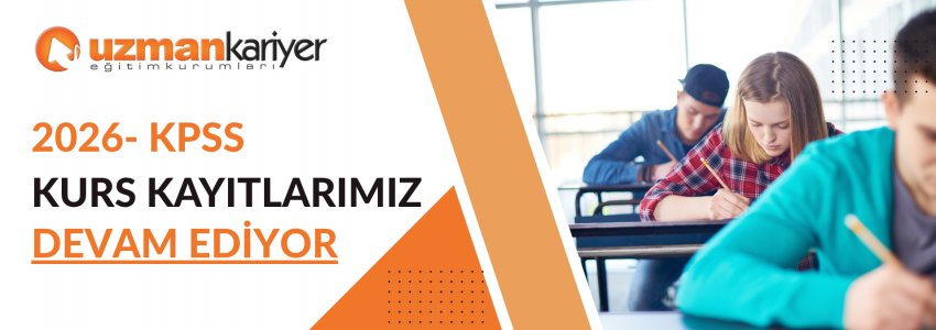 Uzman Kariyer - 2026 KPSS KURS KAYITLARIMIZ DEVAM EDİYOR!