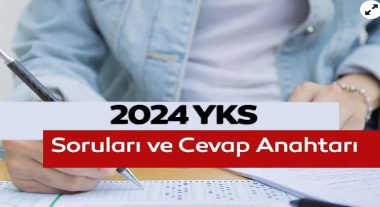 YKS 2024 Soruları ve Cevapları Açıklandı Mı? TYT Soruları İçin Gözler ÖSYM’nin Yapacağı Açıklamada!